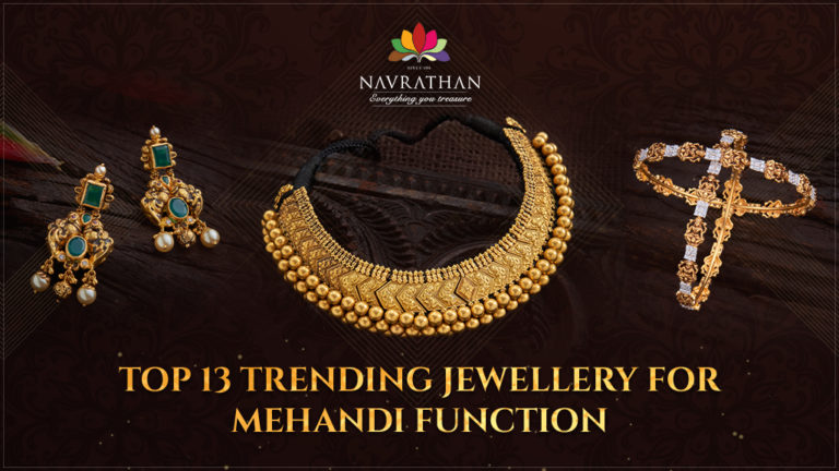 Top 13 Trending Jewellery for Mehandi Function by Navrathan