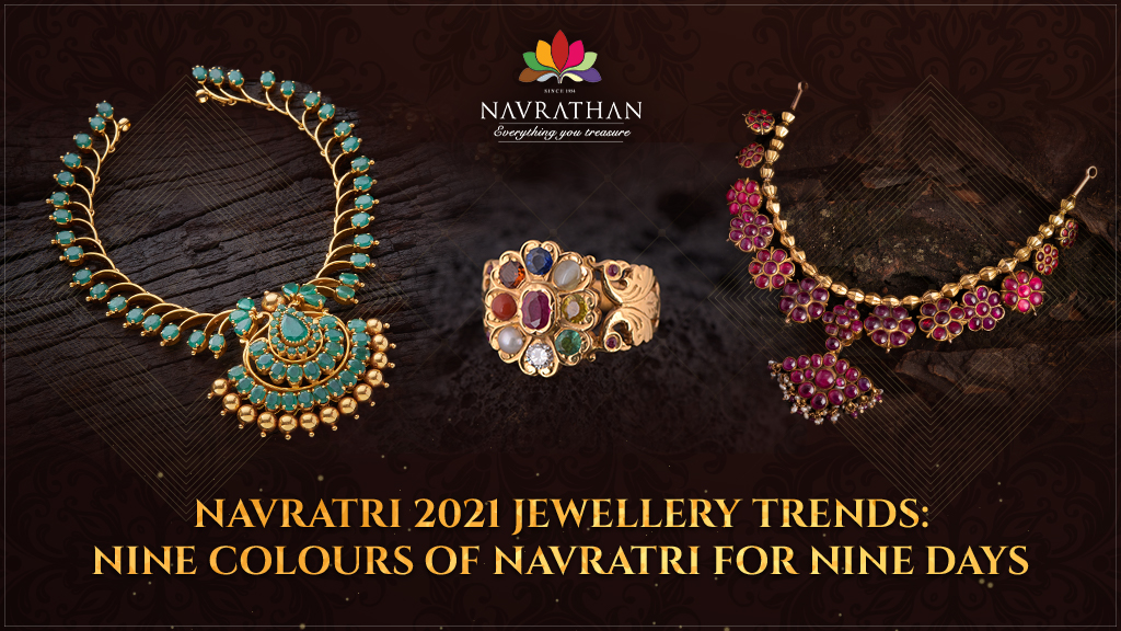 Navratri 2021 Jewellery Trends Nine Colours of Navratri for Nine Days