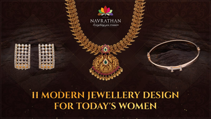 11 Modern Jewellery Design For Today's Women - Navrathan