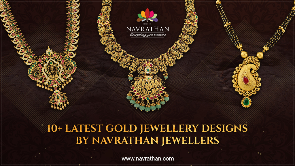 10+ Latest Gold Jewellery Designs by Navrathan Jewellers