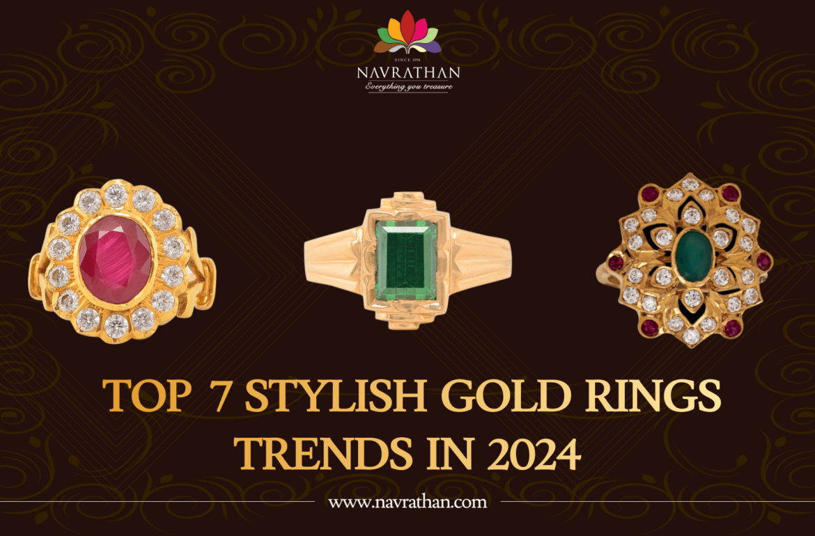 Top 7 Stylish Gold Rings Trends in 2024