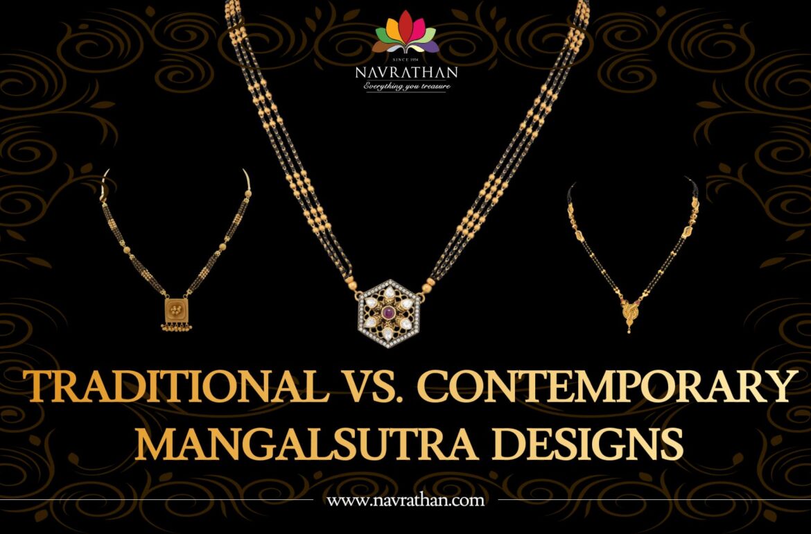 Traditional vs Contemporary Mangalsutra Designs