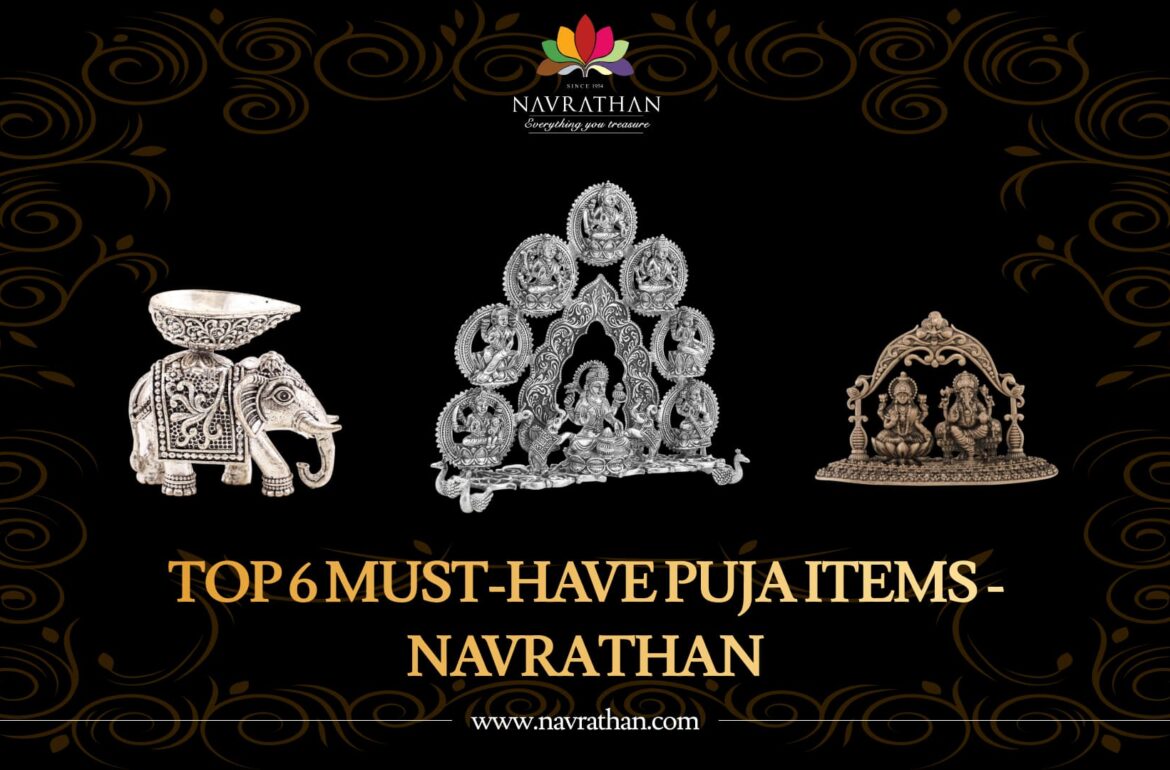 Top 6 Must-Have Puja Items from Navrathan