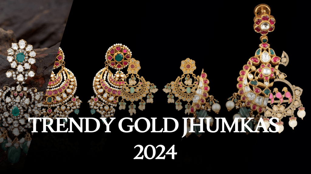 Trendy Gold Jhumkas - 2024