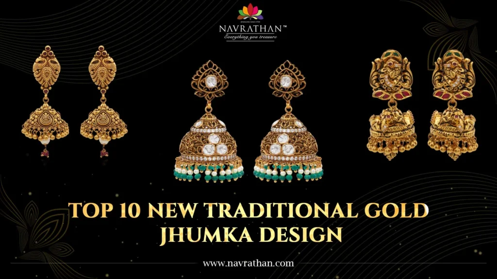 Top 10 New Traditional Gold Jhumka Design