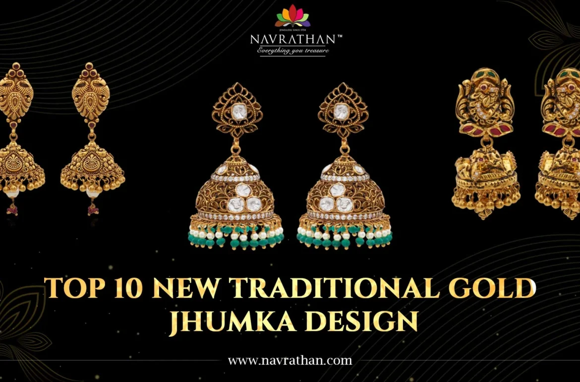 Top 10 New Traditional Gold Jhumka Design