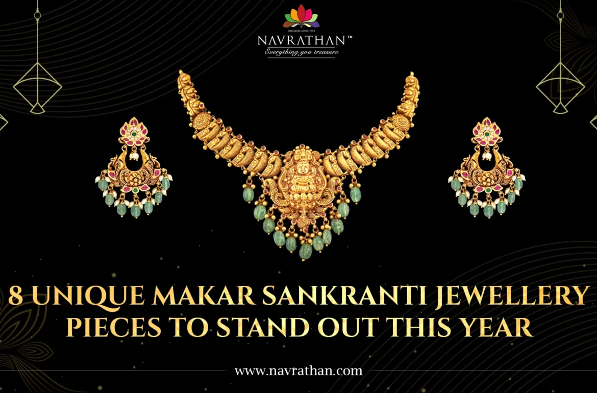 8 Unique Makar Sankranti Jewellery Pieces to Stand Out This Year