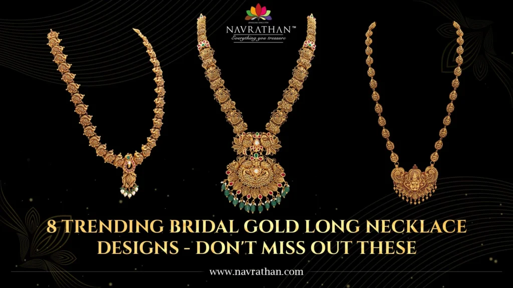 8 Trending Bridal Gold Long Necklace Designs - Don't Miss Out these