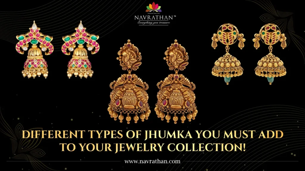 different types of jhumka